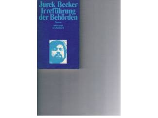 Jurek Becker – Irrefürung der Behörden.