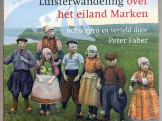 CD Luisterwandeling over Marken verteld door Peter Faber NIEUW