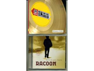 RACOON 2 CD’s €4,50 per stuk 2 voor €8,00 ZGAN
