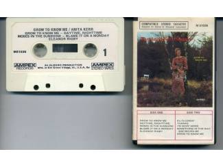 Cassettebandjes The Anita Kerr Singers – Grow To Know Me 10 nrs cassette