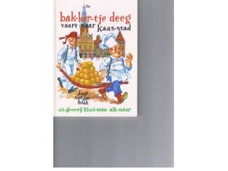 Kinderboeken Bakkertje Deeg vaart naar Kaasstad