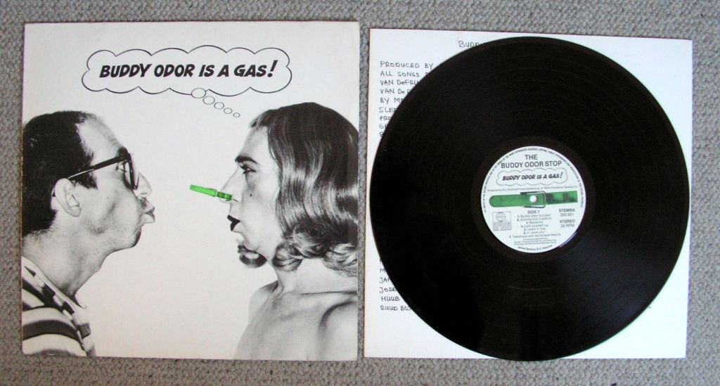 The Buddy Odor Stop – Buddy Odor Is A Gas! 14 nrs LP 1979