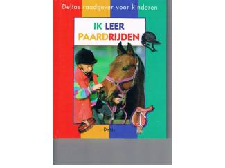 Sport Ik leer paardrijden