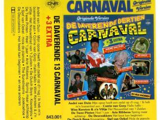 Cassettebandjes De Daverende Dertien Carnaval + 3 Extra 16 nrs cassette 1985
