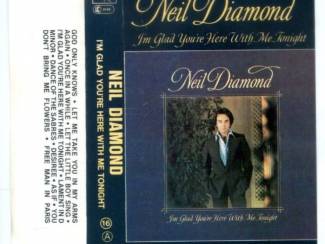 Cassettebandjes Neil Diamond I'm Glad You're Here With Me Tonight 10 nrs