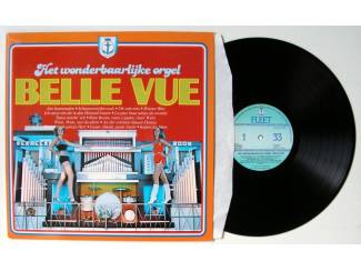 Grammofoon / Vinyl Belle Vue Orgel ‎Het Wonderbaarlijke Orgel Belle Vue 14 nrs