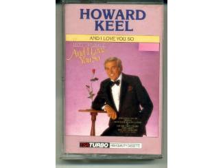 Cassettebandjes Howard Keel And I Love You So 16 nrs cassette 1984 ZGAN