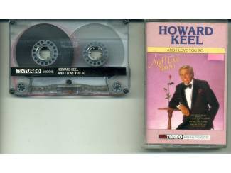Howard Keel And I Love You So 16 nrs cassette 1984 ZGAN