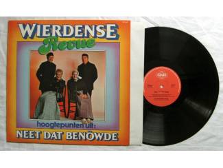 Grammofoon / Vinyl Wierdense Revue hoogtepunten uit Neet Dat Benöwde LP 1978 ZG
