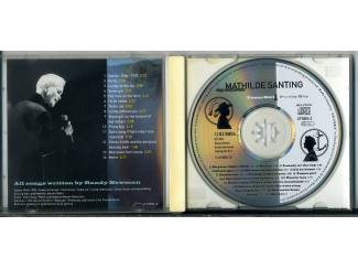 CD Matilde Santing 2 CD’s €4,00 per stuk 2 voor €7 ZGAN