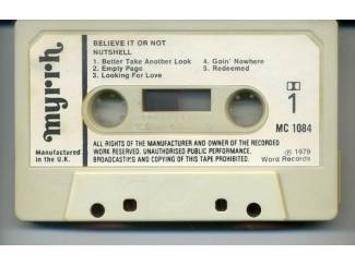 Cassettebandjes Nutshell &ndash; Believe It Or Not 10 nrs cassette 1979 ZGAN