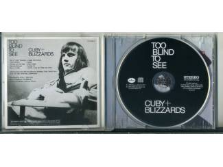 CD Cuby + Blizzards – Too Blind To See 7 nrs CD 2010 ZGAN