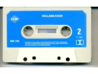 Cassettebandjes Holland Koor zingt 13 nrs cassette 1981 ZGAN