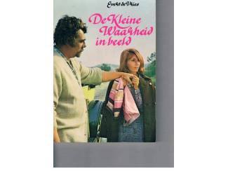 De Kleine Waarheid in beeld