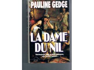 Romans La dame du Nil – Pauline Gedge