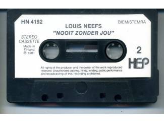Cassettebandjes Louis Neefs Nooit zonder jou 11 nrs cassette 1981 ZGAN