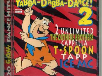 CD Yabba-Dabba-Dance! 2 CD's per stuk €3,50 2 voor €6 ZGAN