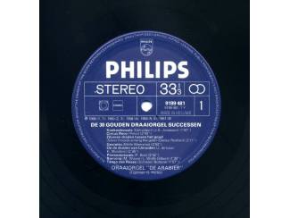 Grammofoon / Vinyl 30 Gouden Draaiorgel successen Draaiorgel De Arabier 2 LP’s ZGA