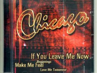CD Chicago If You Leave Me Now 12 nrs cd 2001 ZGAN