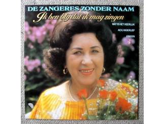 Grammofoon / Vinyl De Zangeres Zonder Naam – Ik Ben Blij Dat Ik Mag Zingen ZGAN