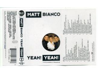 Cassettebandjes Matt Bianco – Yeah! Yeah! 16 nrs cassette 1993 ZGAN