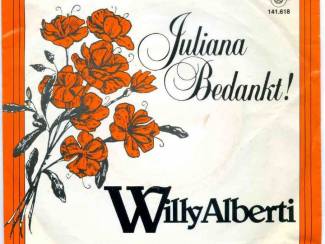 Grammofoon / Vinyl Willy Alberti Juliana Bedankt! vinyl single 1980 zeer mooie