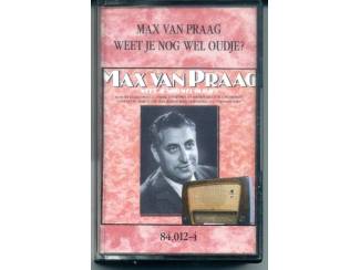 Cassettebandjes Max van Praag Weet je nog wel oudje? 20 nrs cassette 1988 ZG