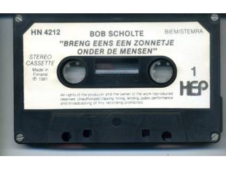 Cassettebandjes Bob Scholte Breng eens een zonnetje onder de mensen 42 nrs