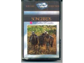 Cassettebandjes Songbirds First Ladies Of Country Volume 2 14 nrs cassette