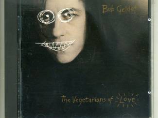 CD Bob Geldof The Vegetarians of Love 12 nrs cd 1990 ZGAN