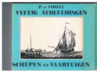 Scheepvaart Vyftig afbeeldingen van schepen en vaartuigen