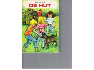 Kinderboeken Annie van Sluys – De hut.