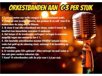 Ik bezorg U de ORKESTBANDEN DIE U ZOEKT AAN € 3 PER STUK
