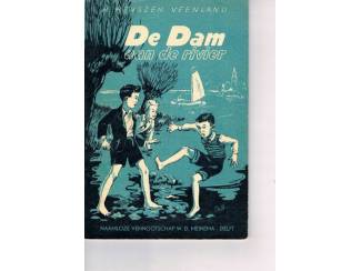 De dam aan de rivier – H. Henszen Veeland