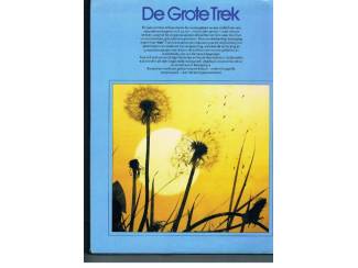 Flora en Fauna De Grote Trek – Dr. Robin Baker/Midas Dekkers