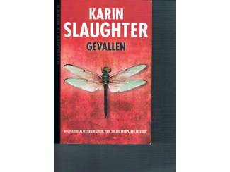 Thrillers en Spanning Karin Slaughter – Gevallen