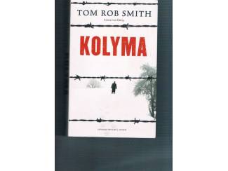 Tom Rob Smith – Kolyma