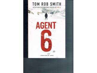 Tom Rob Smith – Agent 6