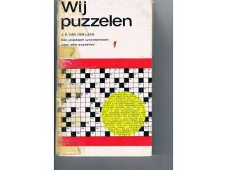 Wij puzzelen &ndash; J.E. van der Laan