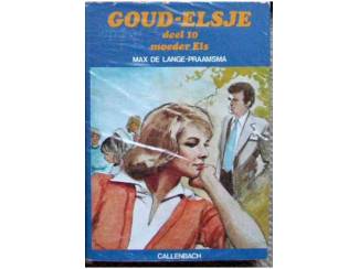 Goud-Elsje deel 10 moeder Els uit serie van 10 mooi