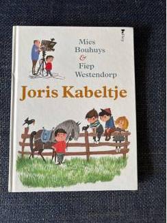Mies Bouhuys Fiep Westendorp : Joris Kabeltje