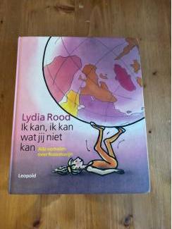 Lydia Rood ik kan ik kan wat jij niet kan Roosmarijn verhalen