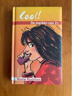 Jeugdboeken De meiden van 2 c : delen Cool Actie Verliefd ( Rosie Rushton )