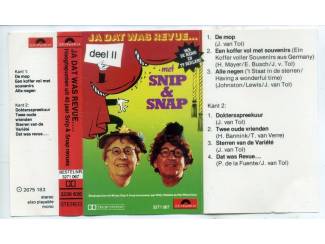 Cassettebandjes Snip & Snap Ja dat was revue hoogtepunten 2 cassettes ZGAN