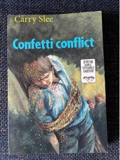 Carry Slee : confetti conflict ( paperback )