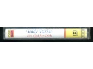 Cassettebandjes Teddy Parker &ndash; Ein Lied F&uuml;r Dich 12 nrs cassette 1995 NIEUW