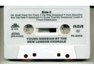 Cassettebandjes The New London Chorale The Young Messiah 11 nrs cassette