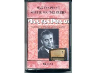 Cassettebandjes Max van Praag Weet je nog wel oudje? 20 nrs cassette 1988 ZGAN