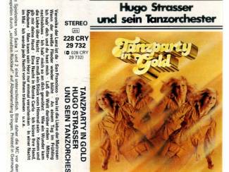 Cassettebandjes Hugo Strasser Und Sein Tanzorchester Tanzparty In Gold ZGAN