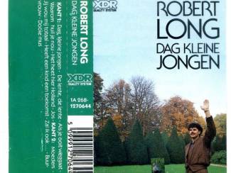 Cassettebandjes Robert Long Dag kleine jongen 12 nrs cassette 1983 ZGAN